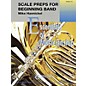 Curnow Music Scale Preps for Beginning Band (Grade 0.5 - Score Only) Concert Band Level .5 Composed by Mike Hannickel thumbnail