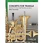 Curnow Music Concerto for Triangle and Band (Grade 0.5 - Score Only) Concert Band Level .5 Composed by Mike Hannickel thumbnail