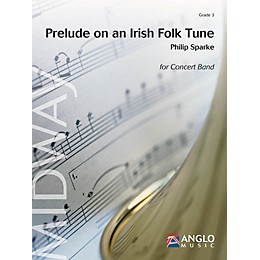 Anglo Music Press Prelude on an Irish Folk Tune (Grade 3 - Score Only) Concert Band Level 3 Composed by Philip Sparke