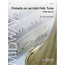 Anglo Music Press Prelude on an Irish Folk Tune (Grade 3 - Score Only) Concert Band Level 3 Composed by Philip Sparke