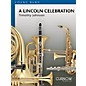 Curnow Music A Lincoln Celebration (Grade 2.5 - Score Only) Concert Band Level 2.5 Composed by Timothy Johnson thumbnail