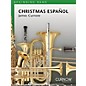 Curnow Music Christmas Español (Grade 1.5 - Score Only) Concert Band Level 1.5 Composed by James Curnow thumbnail