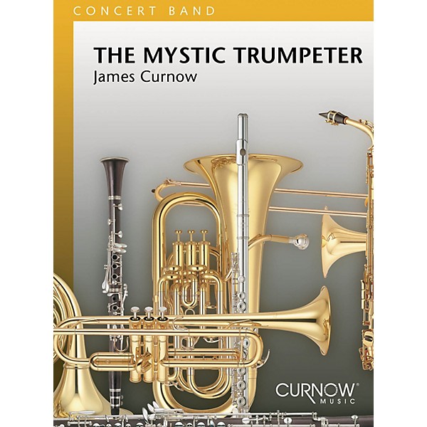 Curnow Music The Mystic Trumpeter (Grade 4 - Score Only) Concert Band Level 4 Composed by James Curnow