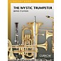 Curnow Music The Mystic Trumpeter (Grade 4 - Score Only) Concert Band Level 4 Composed by James Curnow thumbnail