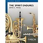 Curnow Music The Spirit Endures (Grade 2 - Score Only) Concert Band Level 2 Composed by James L. Hosay thumbnail