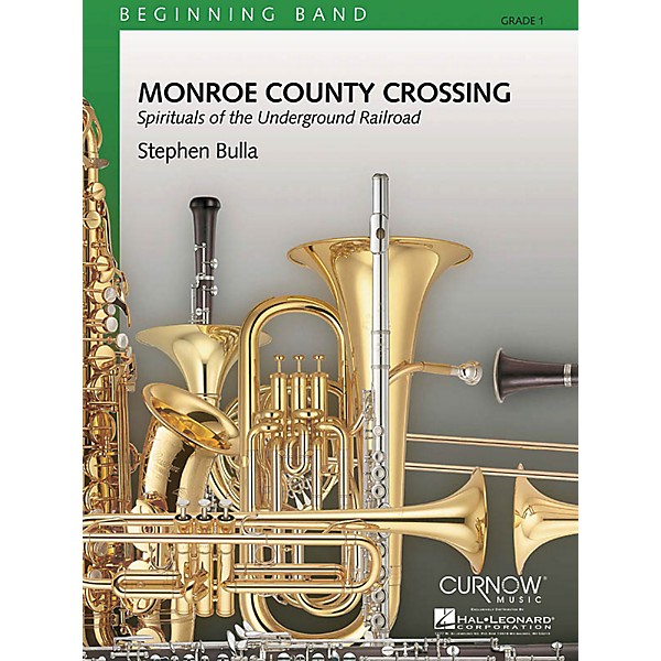 Curnow Music Monroe County Crossing (Grade 1 - Score Only) Concert Band Level 1 Composed by Stephen Bulla