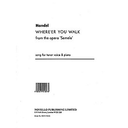 Music Sales Handel: Where'er You Walk From The Opera Semele Music Sales America Series