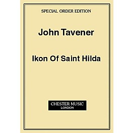 Music Sales John Tavener: Ikon Of Saint Hilda (Score) Music Sales America Series