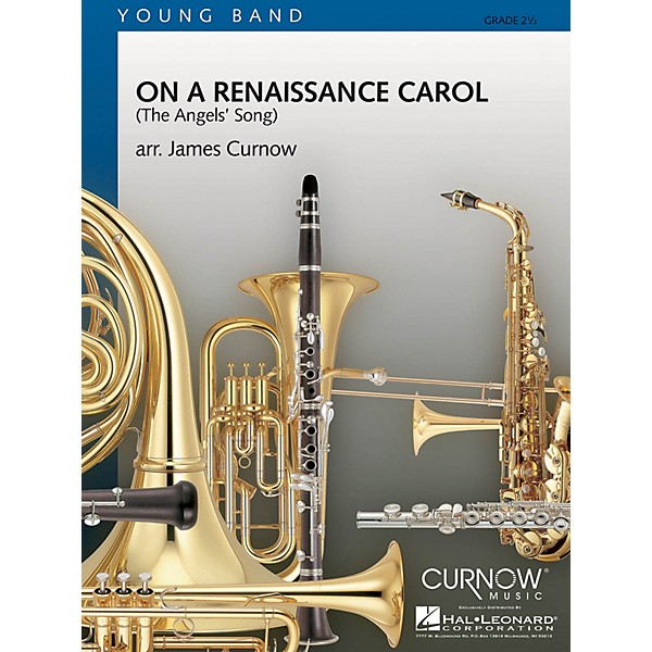 Curnow Music On a Renaissance Carol (Grade 2.5 - Score Only) Concert Band Level 2.5 Composed by James Curnow