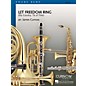 Curnow Music Let Freedom Ring (My Country, 'Tis of Thee) (Grade 2 - Score Only) Concert Band Level 2 by James Curnow thumbnail
