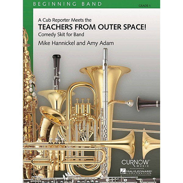 Curnow Music Teachers from Outer Space! (Grade 1 - Score Only) Concert Band Level 1 Composed by Mike Hannickel