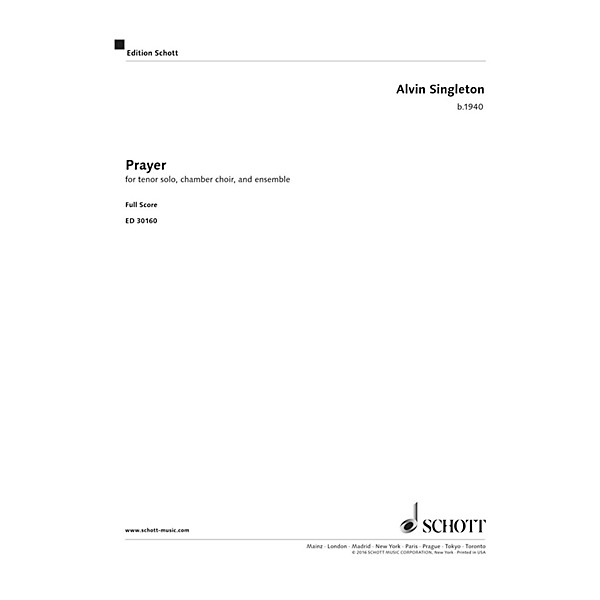 Schott Prayer (Tenor, Chamber Choir, Organ, Harp, Trumpet, Cello) Schott Series Softcover by Alvin Singleton