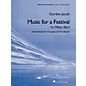 Boosey and Hawkes Music for a Festival (for Military Band) Concert Band Composed by Gordon Jacob thumbnail