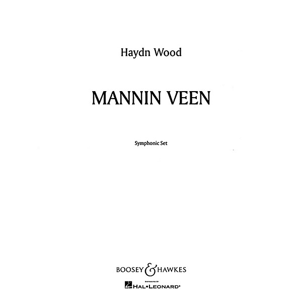 Boosey and Hawkes Mannin Veen (Dear Isle of Man) (A Manx Tone Poem) Concert Band Composed by Haydn Wood