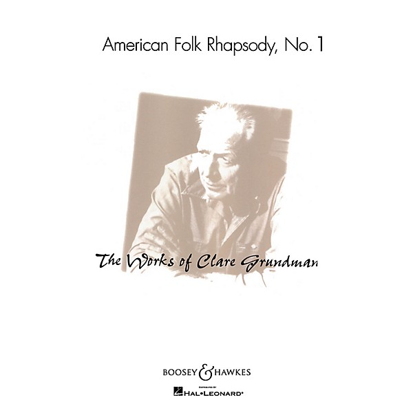 Boosey and Hawkes American Folk Rhapsody No. 1 Concert Band Composed by Clare Grundman