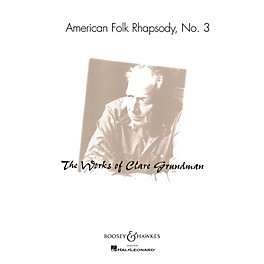 Boosey and Hawkes American Folk Rhapsody No. 3 Concert Band Composed by Clare Grundman