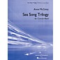 Boosey and Hawkes Sea Song Trilogy Concert Band Composed by Anne McGinty thumbnail