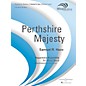 Boosey and Hawkes Perthshire Majesty (Score Only) Concert Band Level 4 Composed by Samuel R. Hazo thumbnail