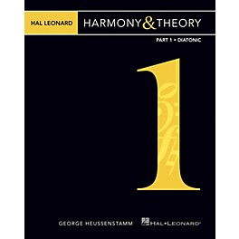 Hal Leonard Hal Leonard Harmony & Theory - Part 1: Diatonic Music Instruction Series Softcover by George Heussenstamm