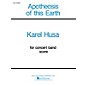 Associated Apotheosis of This Earth (Full Score) Concert Band Level 4-5 Composed by Karel Husa thumbnail