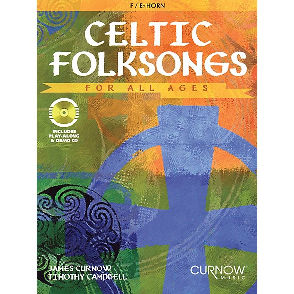 Curnow Music Celtic Folksongs for All Ages (Eb Instruments) Curnow Play-Along Book Series