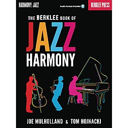 Berklee Press The Berklee Book of Jazz Harmony Berklee Guide Series Softcover Audio Online Written by Joe Mulholland