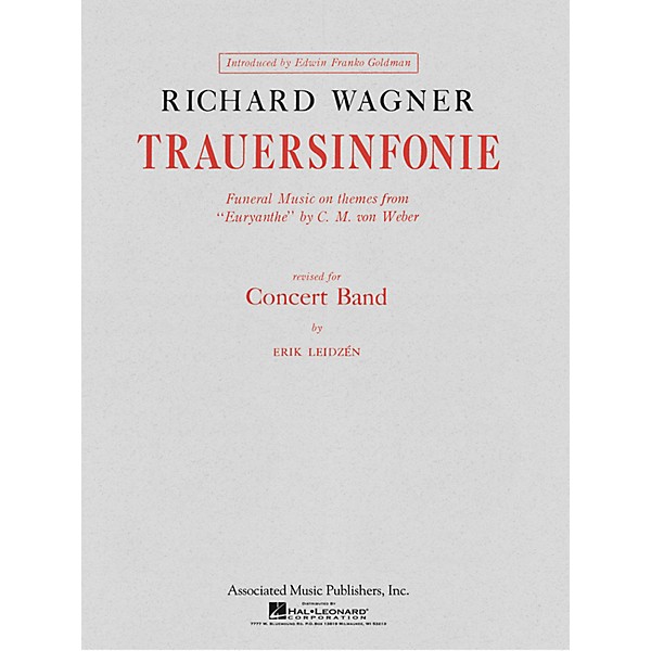 Associated Trauersinfonie (Score and Parts) Concert Band Level 4-5 Composed by Richard Wagner