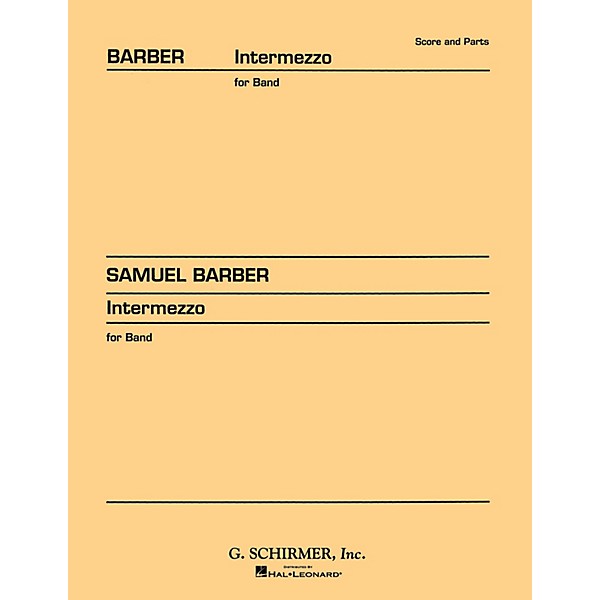 G. Schirmer Intermezzo (from Vanessa) (Score and Parts) Concert Band Level 4-5 Composed by Samuel Barber