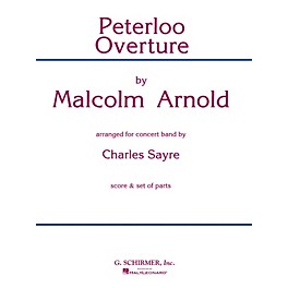 G. Schirmer Peterloo Overture (Score and Parts) Concert Band Level 4-5 Arranged by Chuck Sayre