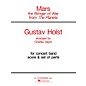 G. Schirmer Mars (from The Planets) (Score and Parts) Concert Band Level 4-5 Composed by Gustav Holst thumbnail