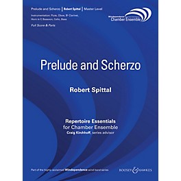 Boosey and Hawkes Prelude and Scherzo (Woodwind Ensemble) Windependence Chamber Ensemble Series by Robert Spittal