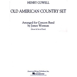 Associated Old American Country Set Concert Band Level 5 Composed by Henry Cowell Arranged by Jim Worman