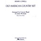 Associated Old American Country Set Concert Band Level 5 Composed by Henry Cowell Arranged by Jim Worman thumbnail