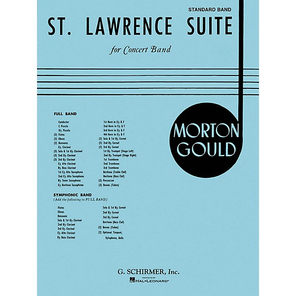 G. Schirmer St. Lawrence Suite (Score and Parts) Concert Band Level 4-5 Composed by Morton Gould