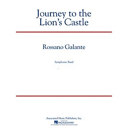 Associated Journey to the Lion's Castle Concert Band Level 5 Composed by Rossano Galante