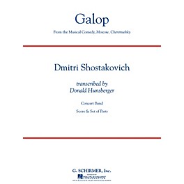 G. Schirmer Galop (from the musical comedy Moscow, Cheremushky) Concert Band Level 4 Composed by Dmitri Shostakovich