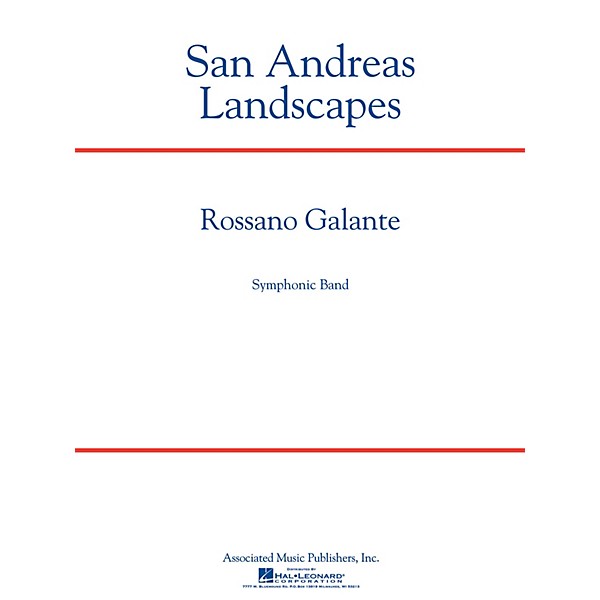 G. Schirmer San Andreas Landscapes Concert Band Level 5 Composed by Rossano Galante