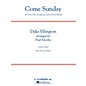 G. Schirmer Come Sunday (Alto Sax feature) Concert Band Level 3 Composed by Duke Ellington Arranged by Paul Murtha thumbnail
