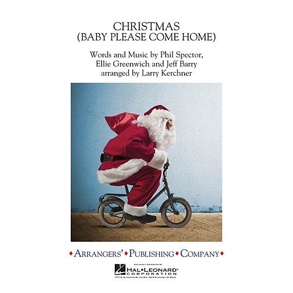 Arrangers Christmas (Baby Please Come Home) Concert Band Level 3 by Mariah Carey Arranged by Larry Kerchner