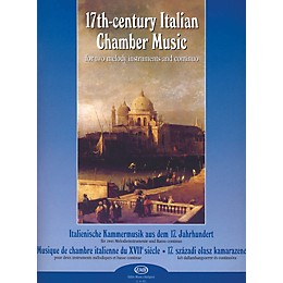 Editio Musica Budapest Seventeenth Century Italian Chamber Music (for two melody instruments and continuo) EMB Series by Various