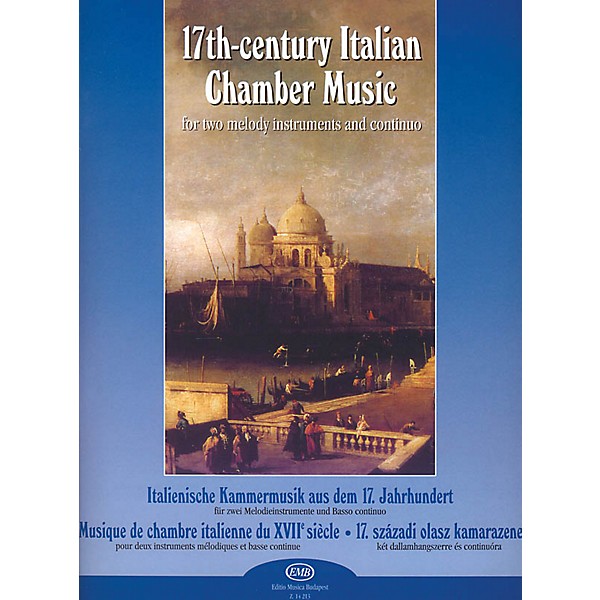 Editio Musica Budapest Seventeenth Century Italian Chamber Music (for two melody instruments and continuo) EMB Series by V...