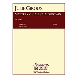 Southern Mystery on Mena Mountain (Band/Concert Band Music) Concert Band Level 3 Composed by Julie Giroux