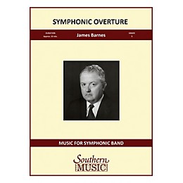 Southern Symphonic Overture (European Parts) Concert Band Level 5 Composed by James Barnes