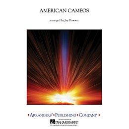 Arrangers American Cameos Concert Band Level 2 Arranged by Jay Dawson