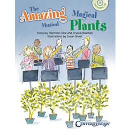Centerstream Publishing The Amazing Magical Musical Plants Misc Series Softcover with CD