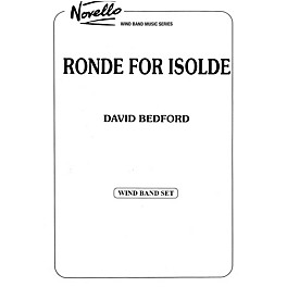 Music Sales Ronde for Isolde Concert Band Composed by David Bedford