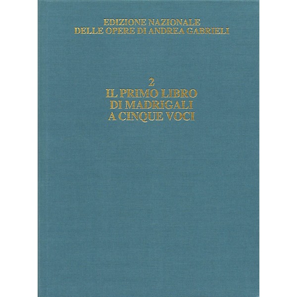 Ricordi Il primo libro di madrigali a cinque voci CRITICAL EDITIONS Hardcover by Gabrieli Edited by David Bryant