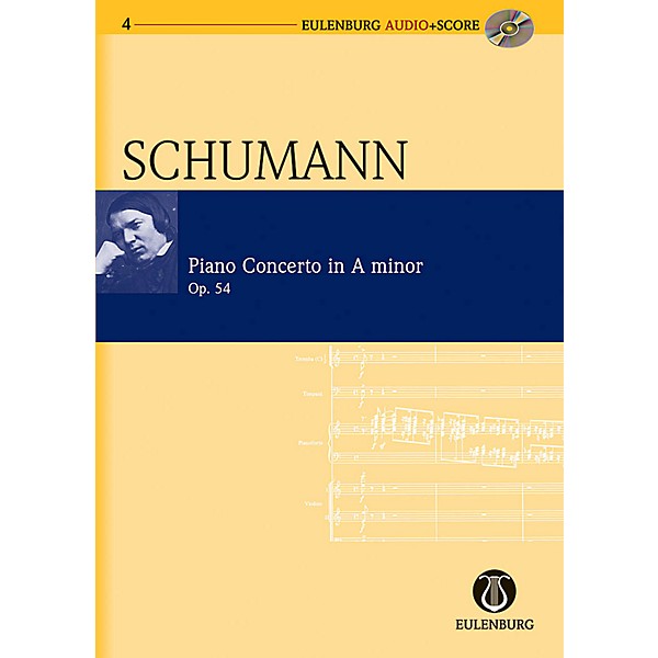 Eulenburg Piano Concerto in A Minor Op. 54 Eulenberg Audio plus Score Series Composed by Robert Schumann