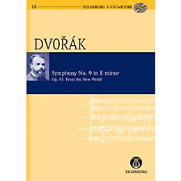 Eulenburg Symphony No. 9 in E Minor Op. 95 B 178 From the New World Eulenberg Audio plus Score by Antonín Dvorák