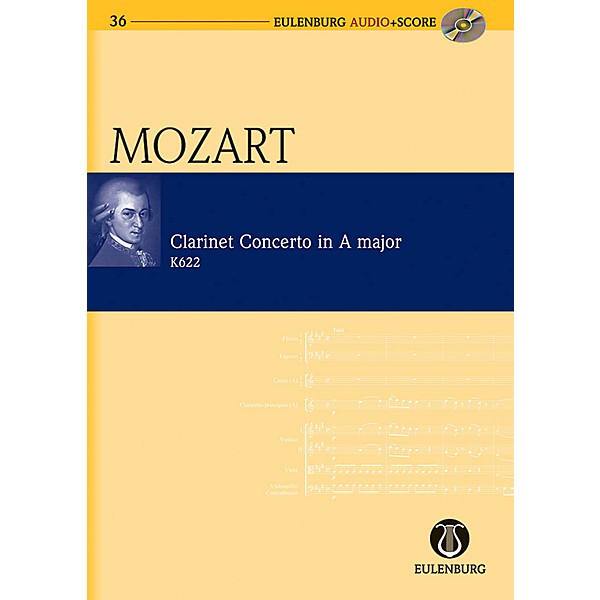 Eulenburg Clarinet Concerto in A Major KV 622 Eulenberg Audio plus Score Series Composed by Wolfgang Amadeus Mozart